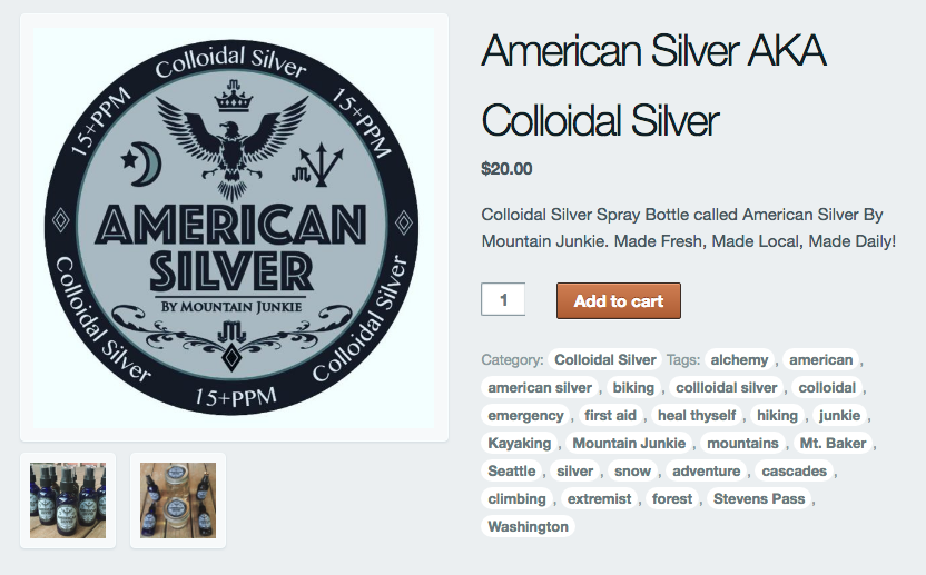 Colloidal Silver, Mountain Junkie, American Silver